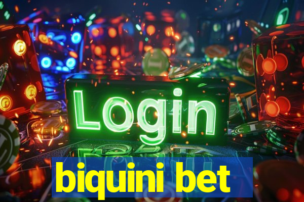 biquini bet